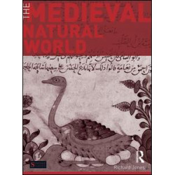 The Medieval Natural World The Medieval Natural World