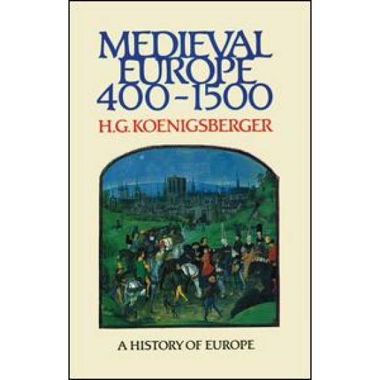 Medieval Europe 400 - 1500 Medieval Europe 400 - 1500
