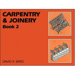 Carpentry and Joinery Book 2
