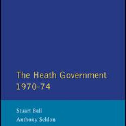 The Heath Government 1970-74 The Heath Government 1970-74