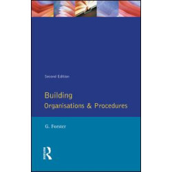 Building Organisation and Procedures Building Organisation and Procedures