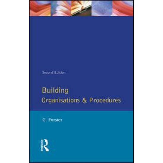 Building Organisation and Procedures