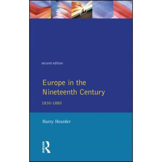 Europe in the Nineteenth Century Europe in the Nineteenth Century