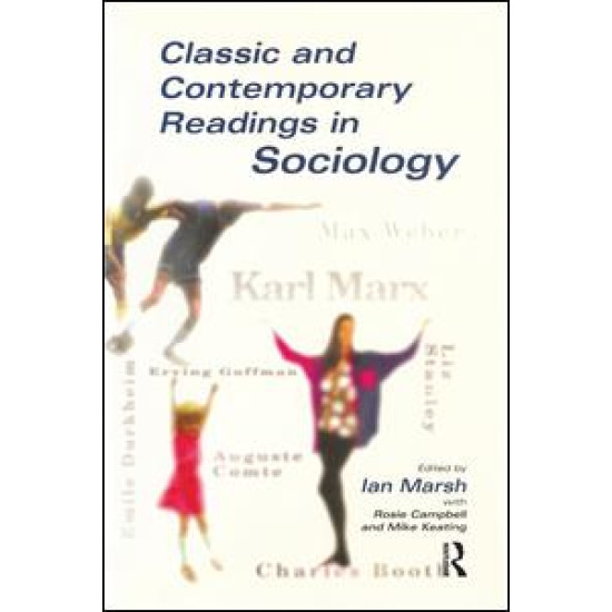 Classic and Contemporary Readings in Sociology Classic and Contemporary Readings in Sociology
