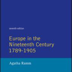Grant and Temperley's Europe in the Nineteenth Century 1789-1905