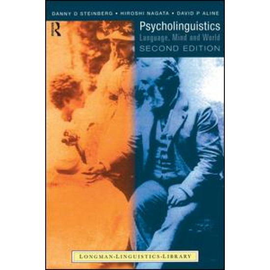Psycholinguistics Psycholinguistics