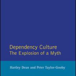 Dependency Culture Dependency Culture