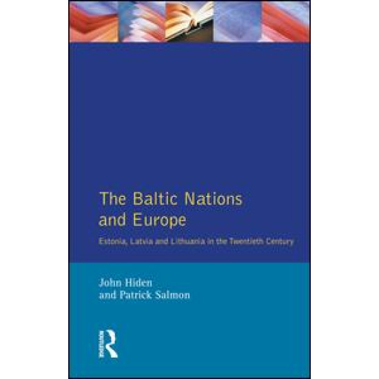 The Baltic Nations and Europe
