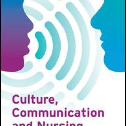 Culture, Communication and Nursing