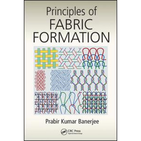 Principles of Fabric Formation Principles of Fabric Formation