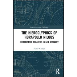 The Hieroglyphics of Horapollo Nilous