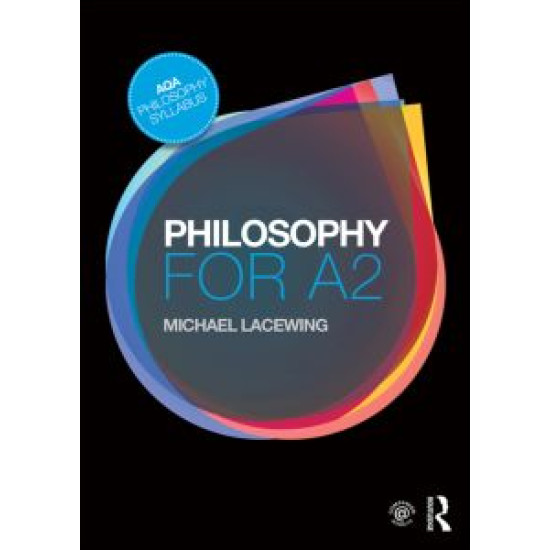 Philosophy for A2 Philosophy for A2