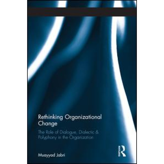 Rethinking Organizational Change Rethinking Organizational Change