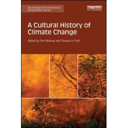 A Cultural History of Climate Change A Cultural History of Climate Change