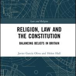 Religion, Law and the Constitution Religion, Law and the Constitution