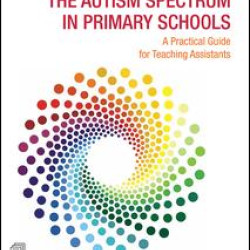 Supporting Pupils on the Autism Spectrum in Primary Schools
