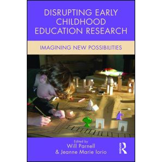 Disrupting Early Childhood Education Research