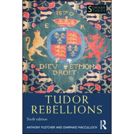 Tudor Rebellions Tudor Rebellions