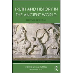 Truth and History in the Ancient World