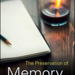 The Preservation of Memory