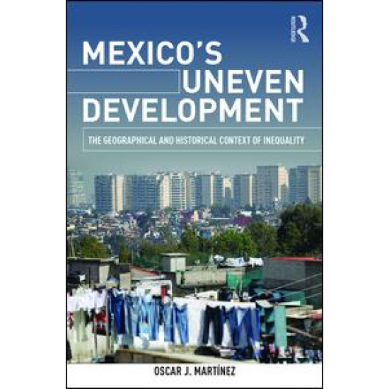 Mexico's Uneven Development Mexico's Uneven Development