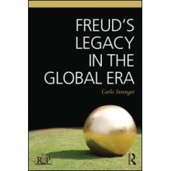 Freud's Legacy in the Global Era Freud's Legacy in the Global Era