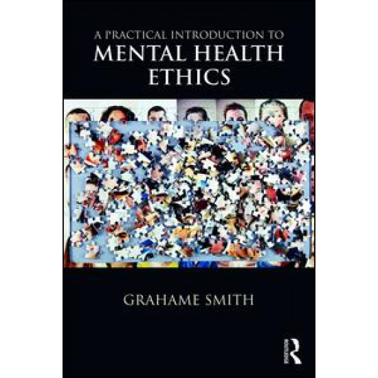 A Practical Introduction to Mental Health Ethics