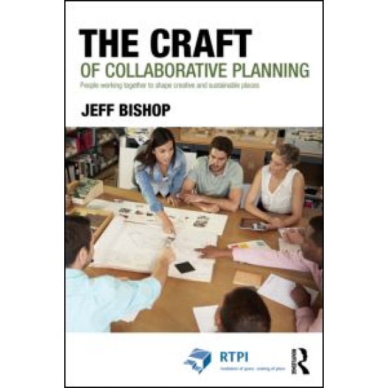 The Craft of Collaborative Planning
