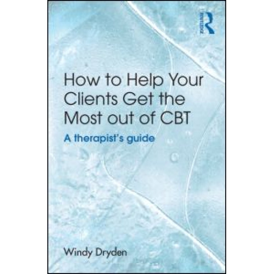How to Help Your Clients Get the Most Out of CBT