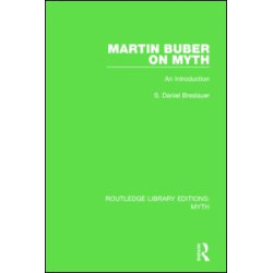 Martin Buber on Myth (RLE Myth)