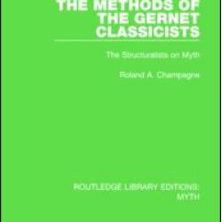The Methods of the Gernet Classicists (RLE Myth)