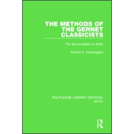 The Methods of the Gernet Classicists (RLE Myth) The Methods of the Gernet Classicists (RLE Myth)
