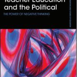Teacher Education and the Political