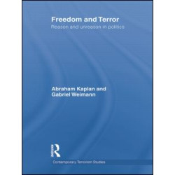 Freedom and Terror Freedom and Terror