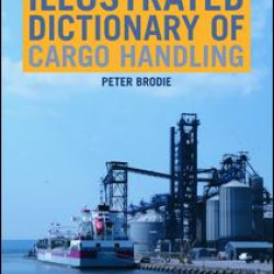 Illustrated Dictionary of Cargo Handling Illustrated Dictionary of Cargo Handling