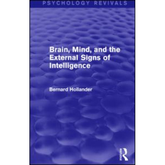 Brain, Mind, and the External Signs of Intelligence