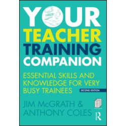 Your Teacher Training Companion Your Teacher Training Companion