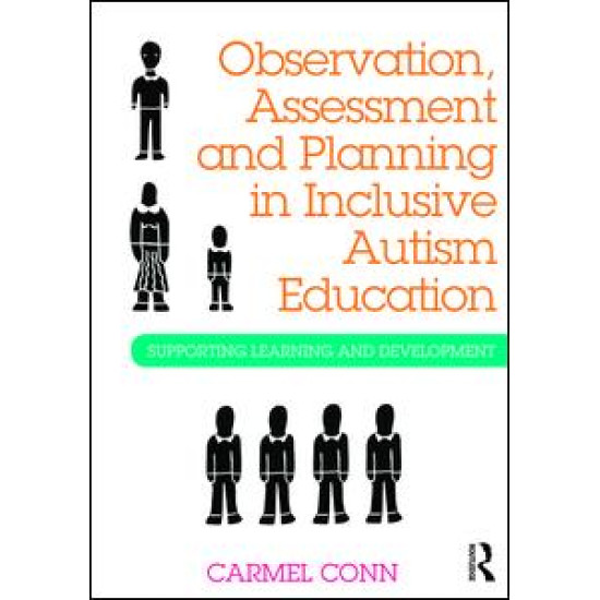 Observation, Assessment and Planning in Inclusive Autism Education