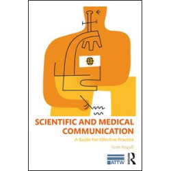 Scientific and Medical Communication Scientific and Medical Communication