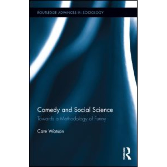 Comedy and Social Science Comedy and Social Science