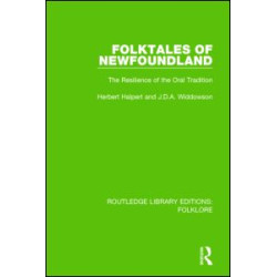 Folktales of Newfoundland (RLE Folklore) Folktales of Newfoundland (RLE Folklore)