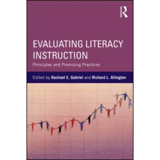 Evaluating Literacy Instruction