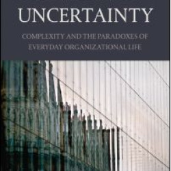 Managing in Uncertainty Managing in Uncertainty