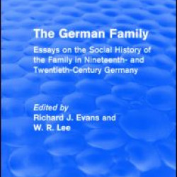 The German Family (Routledge Revivals) The German Family (Routledge Revivals)