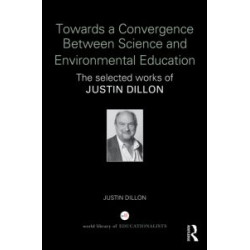 Towards a Convergence Between Science and Environmental Education Towards a Convergence Between Science and Environmental Education