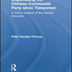 Legitimating the Chinese Communist Party Since Tiananmen