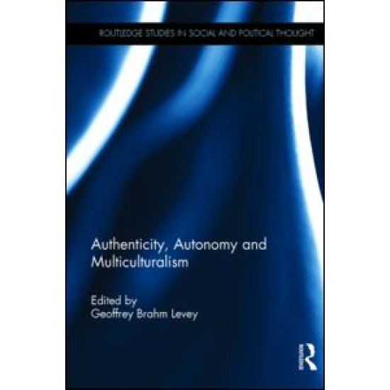 Authenticity, Autonomy and Multiculturalism