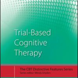 Trial-Based Cognitive Therapy