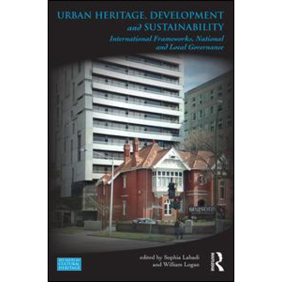 Urban Heritage, Development and Sustainability Urban Heritage, Development and Sustainability