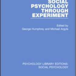 Social Psychology Through Experiment Social Psychology Through Experiment